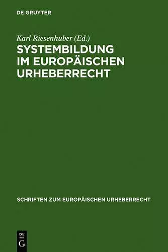 Systembildung im Europäischen Urheberrecht cover