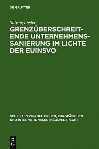 Grenzüberschreitende Unternehmenssanierung im Lichte der EuInsVO cover