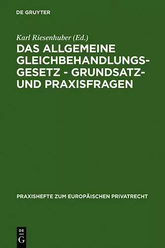 Das Allgemeine Gleichbehandlungsgesetz - Grundsatz- und Praxisfragen cover