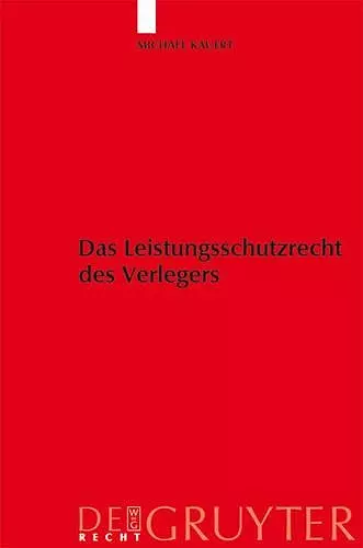 Das Leistungsschutzrecht des Verlegers cover