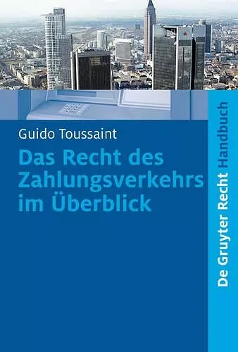 Das Recht des Zahlungsverkehrs im Überblick cover