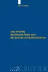 Max Webers Rechtssoziologie und die juristische Methodenlehre cover