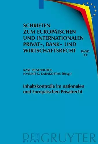 Inhaltskontrolle im nationalen und Europäischen Privatrecht cover