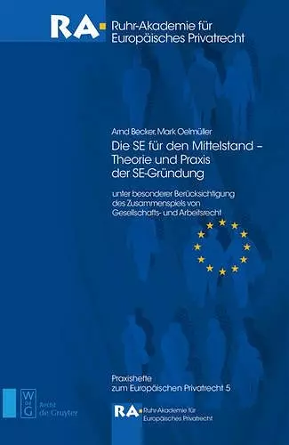 Die Se Für Den Mittelstand - Theorie Und Praxis Der Se-Gründung cover