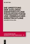 Die zivilrechtliche Umsetzung der Zahlungsdiensterichtlinie cover