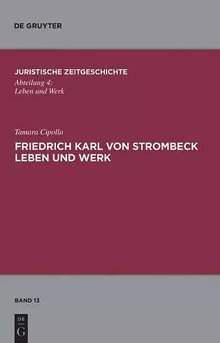 Friedrich Karl von Strombeck Leben und Werk cover