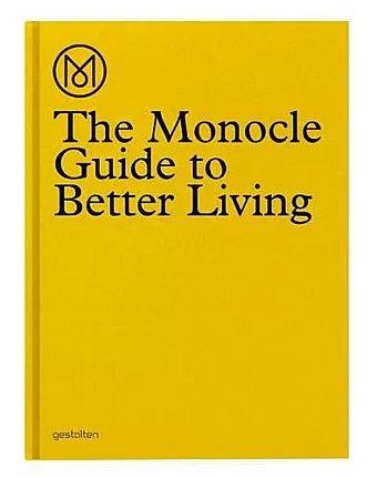 The Monocle Guide to Better Living cover