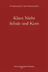 Schale und Kern cover