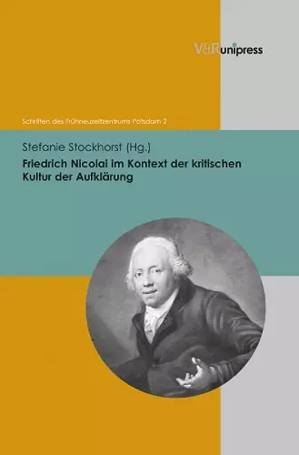 Friedrich Nicolai im Kontext der kritischen Kultur der Aufklarung cover