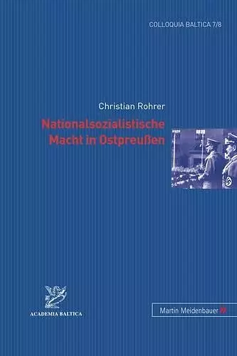 Nationalsozialistische Macht in Ostpreussen cover