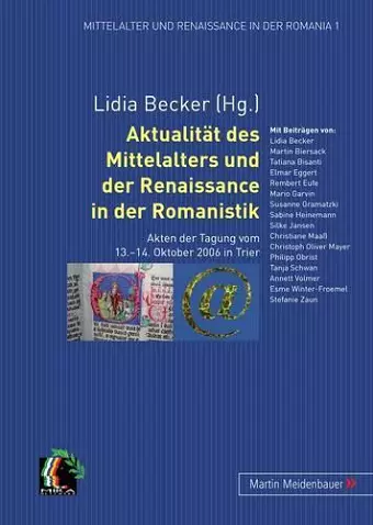 Aktualitaet Des Mittelalters Und Der Renaissance in Der Romanistik cover