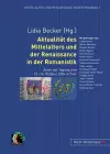 Aktualitaet Des Mittelalters Und Der Renaissance in Der Romanistik cover