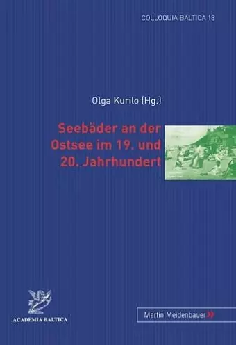 Seebaeder an der Ostsee im 19. und 20. Jahrhundert cover