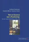 ‘Not an Essence but a Positioning’ cover