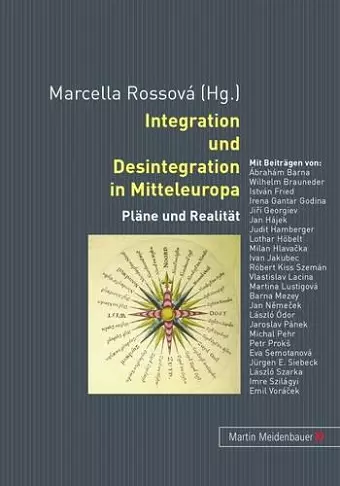 Integration und Desintegration in Mitteleuropa cover