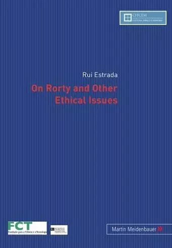 On Rorty and Other Ethical Issues cover