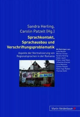 Sprachkontakt, Sprachausbau Und Verschriftungsproblematik cover