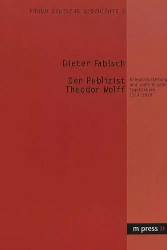 Der Publizist Theodor Wolff cover