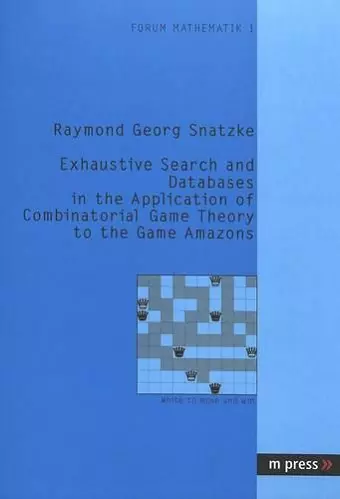 Exhaustive Search and Databases in the Application of Combinatorial Game Theory to the Game Amazons cover