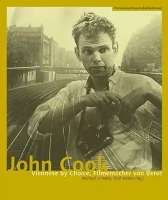 John Cook – Viennese by Choice, Filmemacher von Beruf cover