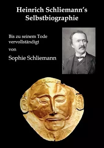 Heinrich Schliemann's Selbstbiographie cover