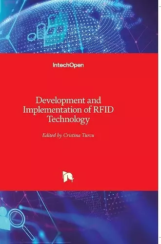 Development and Implementation of RFID Technology cover