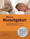 Meine Wunschgeburt - Selbstbestimmt gebären nach Kaiserschnitt cover