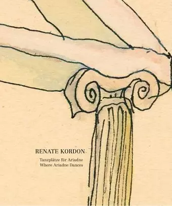 Renate Kordon: Where Ariadne Dances cover