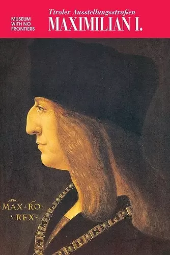 Maximilian I cover