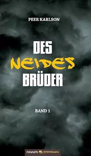 Des Neides Brüder cover