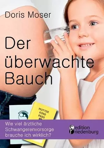 Der überwachte Bauch cover