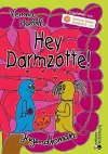 Hey Darmzotte! cover