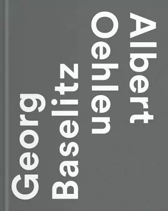 Georg Baselitz / Albert Oehlen cover