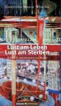 Lust am Leben - Lust am Sterben cover