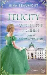 Felicity, Weg in die Freiheit cover