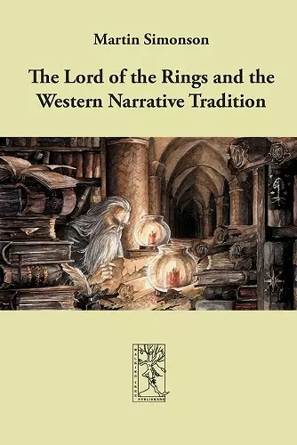 The Lord of the Rings and the Western Narrative Tradition cover