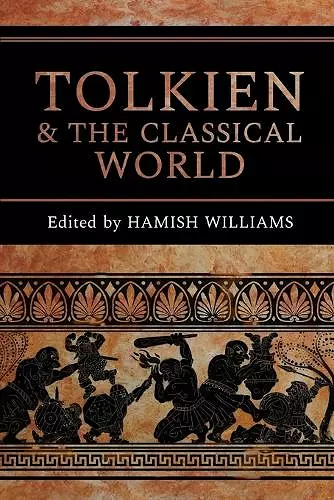 Tolkien and the Classical World cover