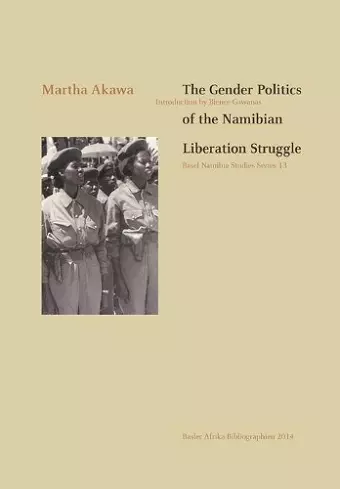 The Gender Politics of the Namibian Liberation Struggle cover