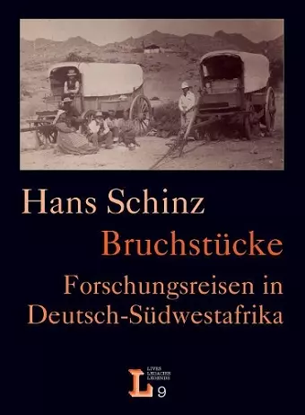 Bruchstücke. Forschungsreisen in Deutsch-Südwestafrika cover