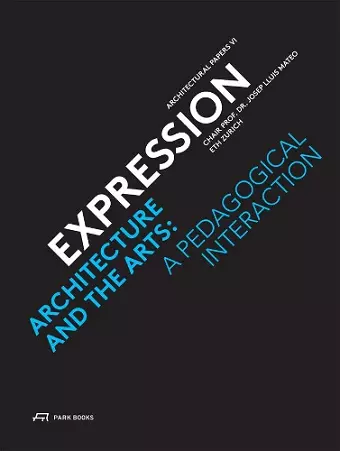 Expression – Architecture and the Arts: A Pedagogical Interaction cover