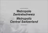 Central Switzerland. A Metropolis cover