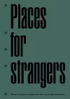 Places for Strangers cover