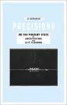 Precisions on the Present State of Architecture and City Planning cover