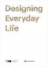 Designing Everyday Life cover