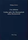 Uwe Johnson- Undine Geht: Die Hintergruende Seines Romanwerks cover