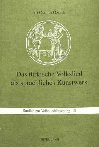 Das Tuerkische Volkslied ALS Sprachliches Kunstwerk cover