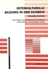 Interkulturelle Bildung in Der Schweiz- Fremde Heimat cover