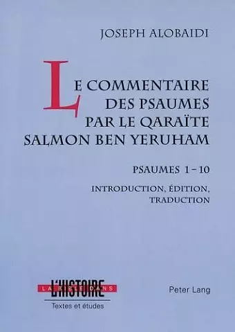 Le Commentaire Des Psaumes Par Le Qaraïte Salmon Ben Yeruham cover