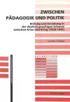 Zwischen Paedagogik Und Politik cover