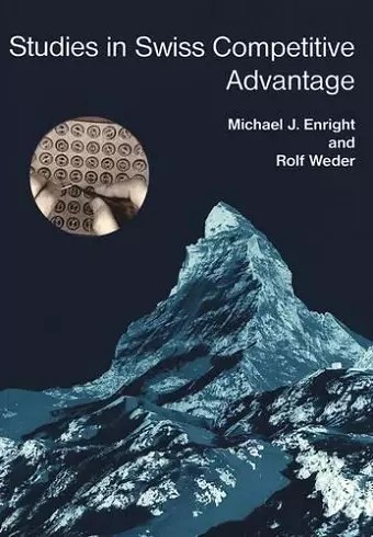 Studies in Swiss Competitive Advantage cover